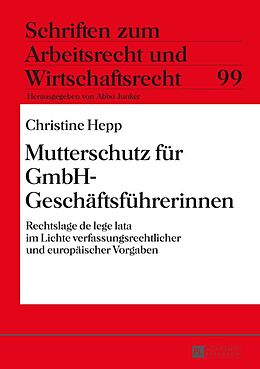 E-Book (epub) Mutterschutz für GmbH-Geschäftsführerinnen von Christine Hepp