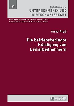 E-Book (epub) Die betriebsbedingte Kündigung von Leiharbeitnehmern von Anne Praß