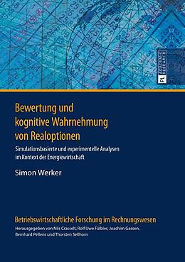 E-Book (epub) Bewertung und kognitive Wahrnehmung von Realoptionen von Simon Werker