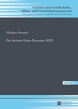E-Book (epub) Die Societas Unius Personae (SUP) von Nikolaus Moench