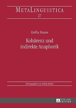 E-Book (epub) Kohärenz und indirekte Anaphorik von Zsófia Haase
