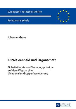 E-Book (epub) Fiscale eenheid und Organschaft von Johannes Grave