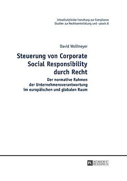 E-Book (epub) Steuerung von Corporate Social Responsibility durch Recht von David Wolfmeyer