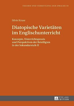 E-Book (epub) Diatopische Varietäten im Englischunterricht von Silvie Kruse