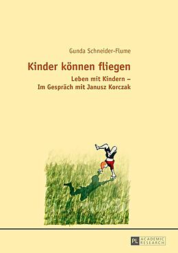E-Book (epub) Kinder können fliegen von Gunda Schneider