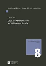 E-Book (epub) Gestische Kommunikation als Vorläufer von Sprache von Carina Lüke