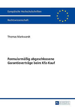 E-Book (epub) Formularmäßig abgeschlossene Garantieverträge beim Kfz-Kauf von Thomas Markwardt