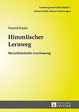 E-Book (epub) Himmlischer Lernweg von Hamid Kasiri