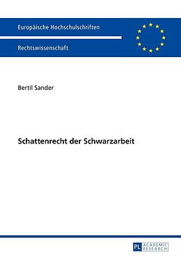 E-Book (epub) Schattenrecht der Schwarzarbeit von Bertil Sander