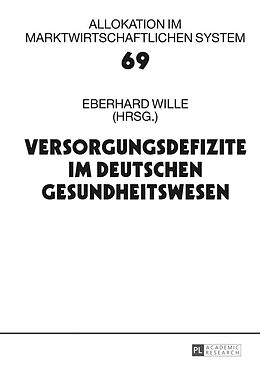E-Book (epub) Versorgungsdefizite im deutschen Gesundheitswesen von 