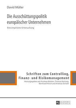 E-Book (epub) Die Ausschüttungspolitik europäischer Unternehmen von David Müller