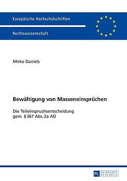 E-Book (epub) Bewältigung von Masseneinsprüchen von Mirko Daniels