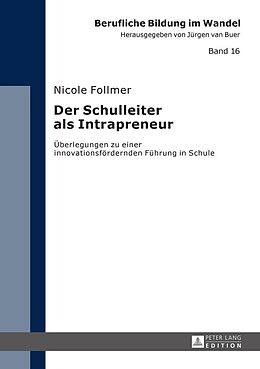 E-Book (epub) Der Schulleiter als Intrapreneur von Nicole Follmer
