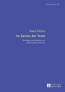 E-Book (epub) Im Garten der Texte von Hans Felten