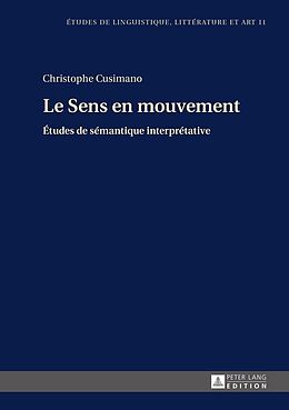 eBook (epub) Le Sens en mouvement de Christophe Gérard L. Cusimano