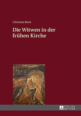 E-Book (epub) Die Witwen in der frühen Kirche von Christian Back