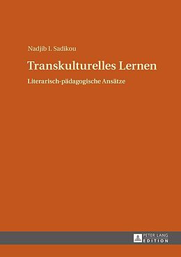 E-Book (epub) Transkulturelles Lernen von Nadjib I. Sadikou