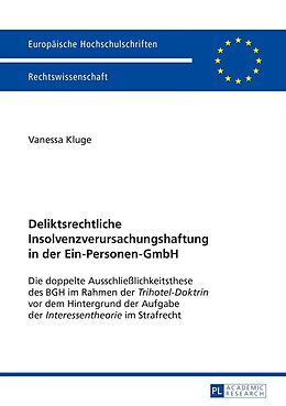 E-Book (epub) Deliktsrechtliche Insolvenzverursachungshaftung in der Ein-Personen-GmbH von Vanessa Kluge