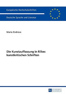 E-Book (epub) Die Kunstauffassung in Rilkes kunstkritischen Schriften von Maria Endreva