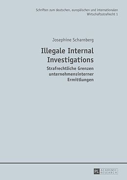 E-Book (epub) Illegale Internal Investigations von Josephine Scharnberg