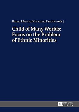 eBook (epub) Child of Many Worlds: Focus on the Problem of Ethnic Minorities de 