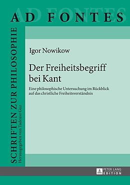 E-Book (epub) Der Freiheitsbegriff bei Kant von Igor Nowikow