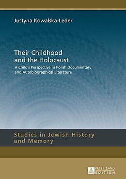 E-Book (epub) Their Childhood and the Holocaust von 