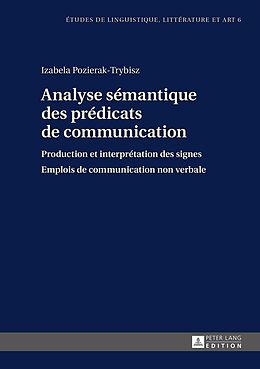 eBook (epub) Analyse sémantique des prédicats de communication de Izabela Pozierak-Trybisz