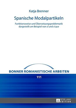 E-Book (epub) Spanische Modalpartikeln von Katja Brenner