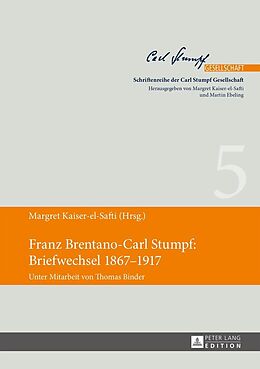 E-Book (epub) Franz Brentano-Carl Stumpf: Briefwechsel 18671917 von 