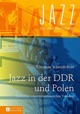 E-Book (epub) Jazz in der DDR und Polen von Christian Schmidt-Rost