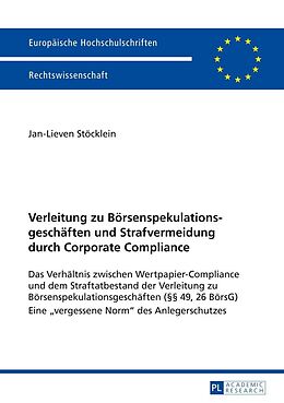 E-Book (epub) Verleitung zu Börsenspekulationsgeschäften und Strafvermeidung durch Corporate Compliance von Jan-Lieven Stöcklein
