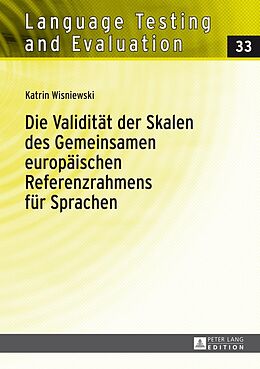 E-Book (epub) Die Validität der Skalen des Gemeinsamen europäischen Referenzrahmens für Sprachen von Katrin Wisniewski