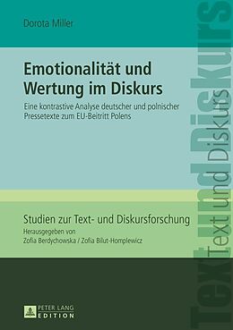 E-Book (epub) Emotionalität und Wertung im Diskurs von Dorota Miller