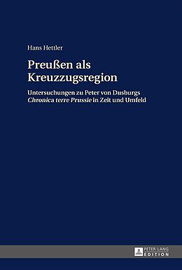 E-Book (epub) Preußen als Kreuzzugsregion von Hans Hettler