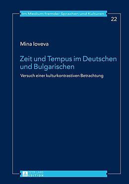 E-Book (epub) Zeit und Tempus im Deutschen und Bulgarischen von Mina Ioveva