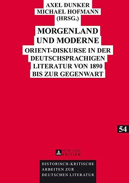 E-Book (epub) Morgenland und Moderne von 