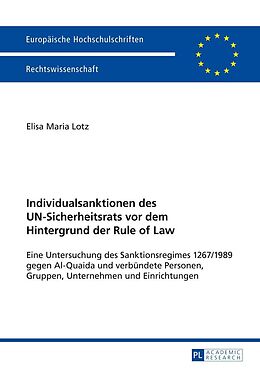 E-Book (epub) Individualsanktionen des UN-Sicherheitsrats vor dem Hintergrund der Rule of Law von Elisa Maria Lotz