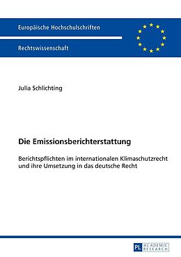 E-Book (epub) Die Emissionsberichterstattung von Julia Schlichting