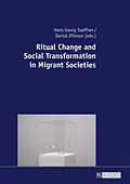 ePUB Ritual Change and Social Transformation in Migrant Societies von 