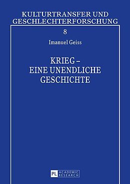 E-Book (epub) Krieg  eine unendliche Geschichte von Dieter Geiß