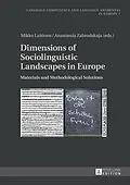 E-Book (epub) Dimensions of Sociolinguistic Landscapes in Europe von 
