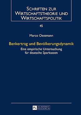 E-Book (epub) Bankertrag und Bevölkerungsdynamik von Marco Oestmann