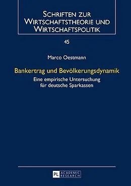 E-Book (epub) Bankertrag und Bevölkerungsdynamik von Marco Oestmann
