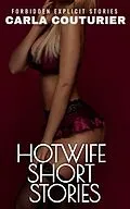 E-Book (epub) HotWife Short Stories von Carla Couturier