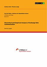 eBook (pdf) Theoretical and Empirical Analysis of Exchange Rate Communication de Johannes Weiss, Sebastian Kemper