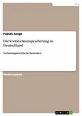 E-Book (epub) Die Vorratsdatenspeicherung in Deutschland von Fabian Junge