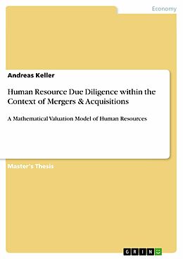 eBook (epub) Human Resource Due Diligence within the Context of Mergers & Acquisitions de Andreas Keller