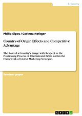 eBook (epub) Country-of-Origin Effects and Competitive Advantage de Philip Sipos, Corinna Nefzger