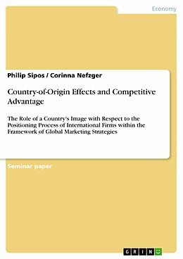 eBook (epub) Country-of-Origin Effects and Competitive Advantage de Philip Sipos, Corinna Nefzger